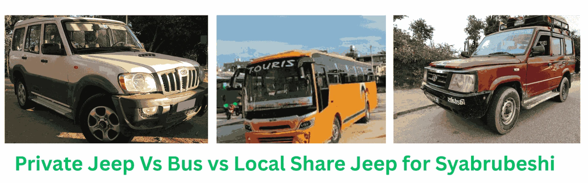 Jeep costs from Kathmandu to Syabrubesi