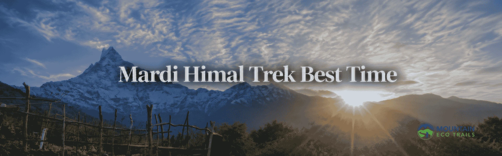 Which is the best time for Mardi Himal Trek